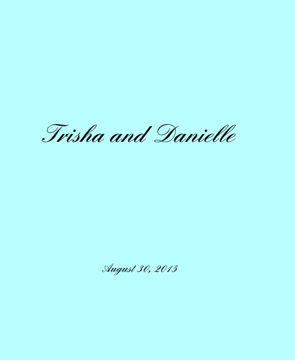 Ver Trisha and Danielle por Karen Weideman