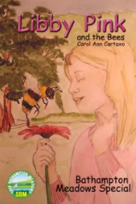 Libby Pink and the Bees, Bathampton Meadows Special book cover
