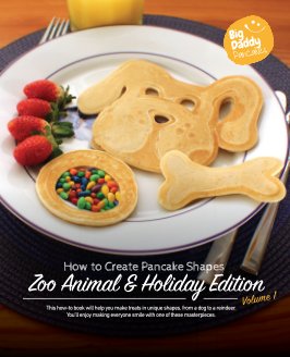 Big Daddy Pancakes - Volume 1 / Zoo Animal & Holiday book cover