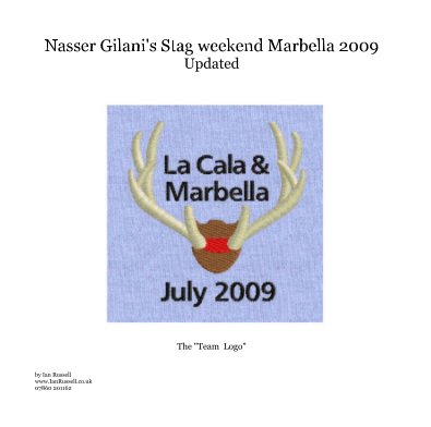 Nasser Gilani's Stag weekend Marbella 2009 Updated book cover