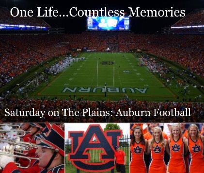 Saturday on The Plains: Auburn Football book cover