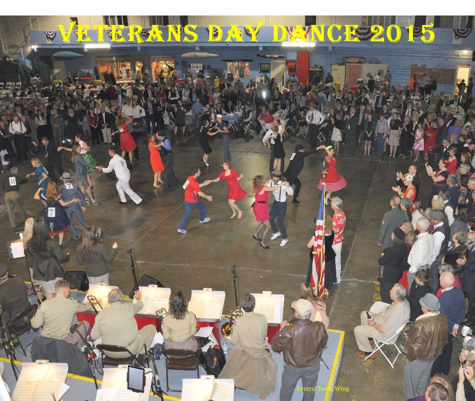 Ver Veterans Day Dance 2015 por Central Texas Wing