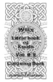 Wills little book of Knots Vol 2.2 book cover