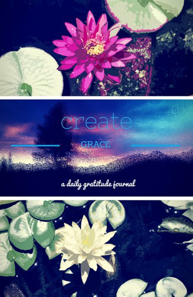 View Creating Grace by Debby Germino