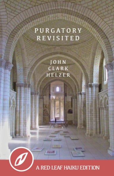 View Purgatory Revisited by John Clark Helzer