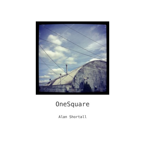 View OneSquare by Alan Shortall