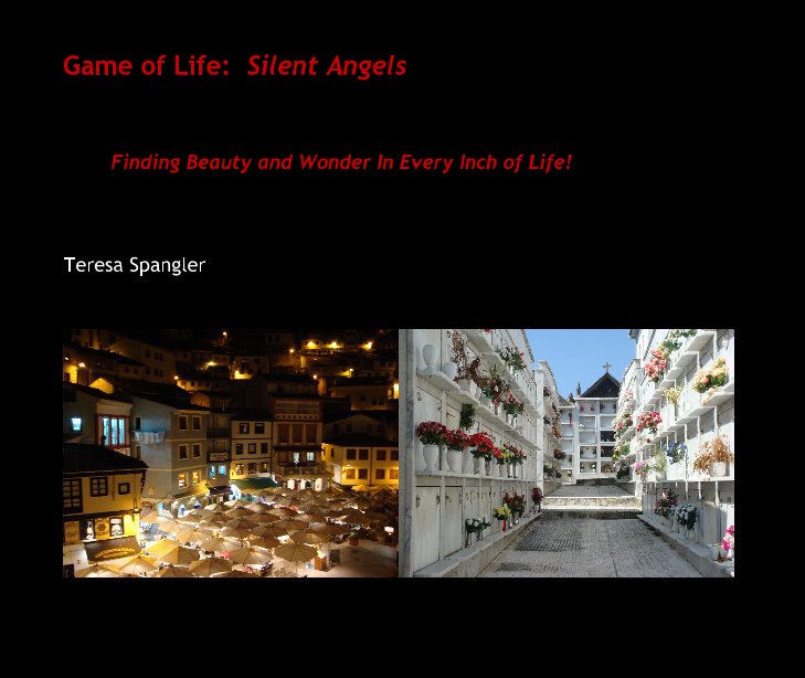 Ver Game of Life: Silent Angels por Teresa Spangler