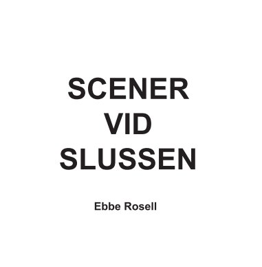 Scener vid Slussen book cover