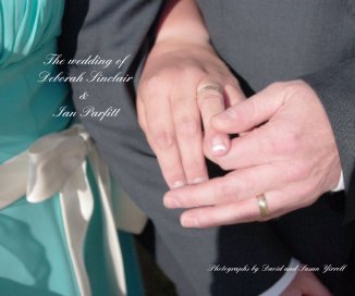 The wedding of Deborah Sinclair & Ian Parfitt book cover