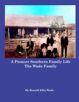 A Pioneer Southern Family Life book cover