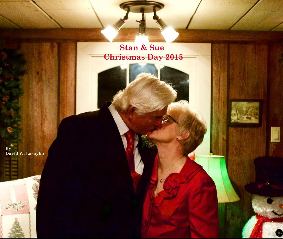 Bekijk Stan & Sue Christmas Day 2015 op David W. Lasayko