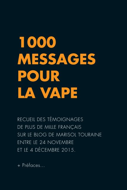 1000 MESSAGES POUR LA VAPE
