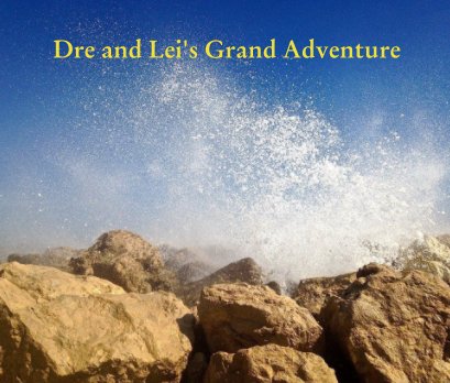 Dre and Lei's Grand Adventure book cover