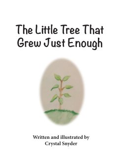 The Little Tree That Grew Just Enough book cover
