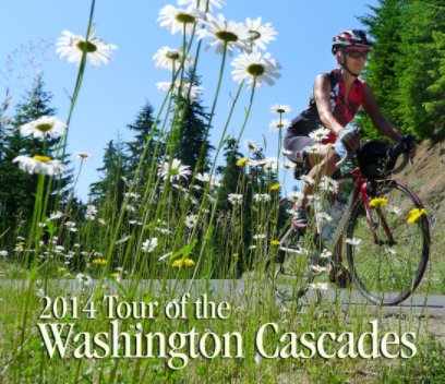 2014 Tour of the Washington Cascades book cover