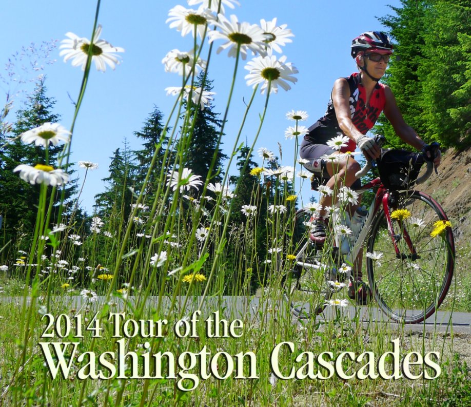 Ver 2014 Tour of the Washington Cascades por Curtis Corlew