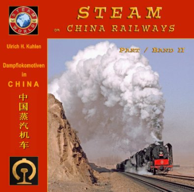 STEAM on China Railways  Part / Band 2 book cover