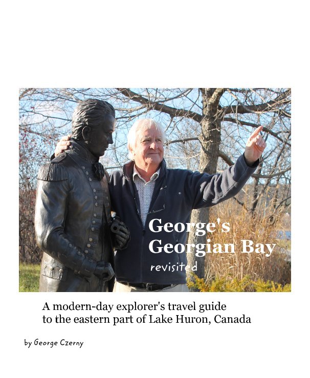 View George's Georgian Bay revisited by George Czerny
