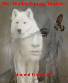 She Walks Among Wolves book cover