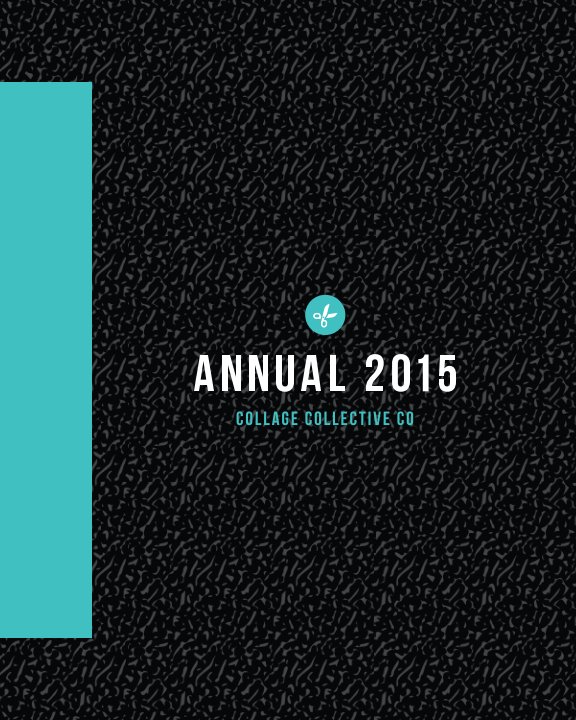 ANNUAL 2015 nach Collage Collective Co anzeigen