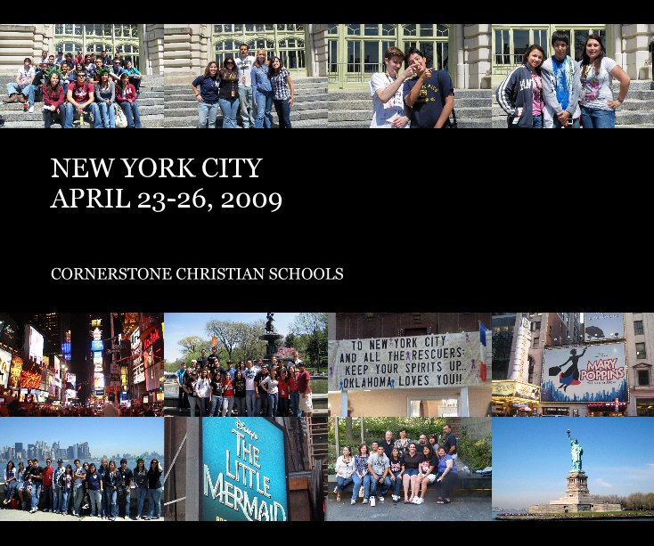 NEW YORK CITY APRIL 23-26, 2009 nach CORNERSTONE CHRISTIAN SCHOOLS anzeigen