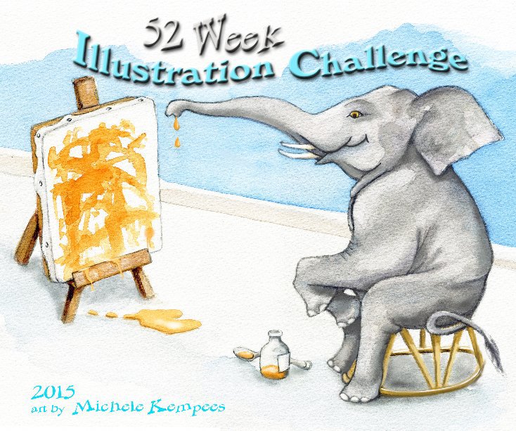 View 52 Week Illustration Challenge by Michele Kempees Lewis