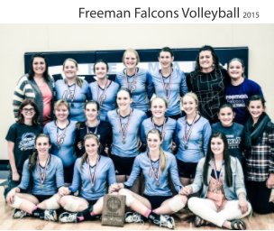 Freeman Falcons Volleyball book cover