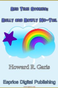 Bed Time Stories:Bully and Bawly No-Tail book cover