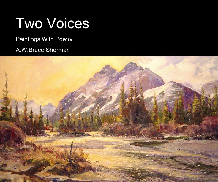 View Two Voices by A.W.Bruce Sherman