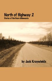 North of Highway 2 book cover