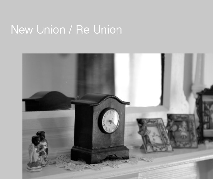 View New Union / Re Union by Sarah A. Hanson