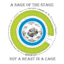 A Sage of the Stage, not a Beast in a Cage book cover