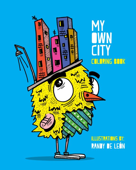 Ver My Own City, Coloring Book por Randy De Leon