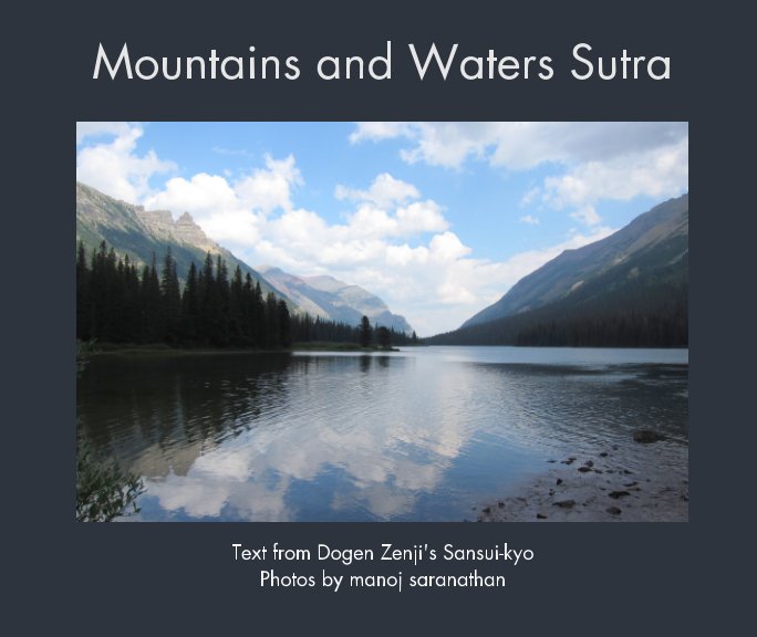 View Mountains and Waters Sutra by Manoj Saranathan