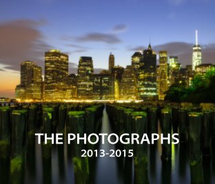 The Photographs 2013-2015 book cover