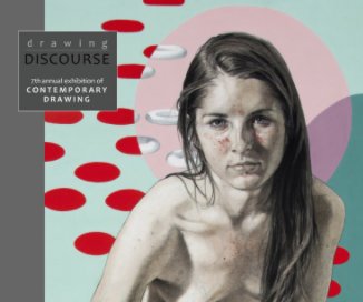 drawing Discourse; 7th Annual Exhibition of Contemporary Drawing book cover