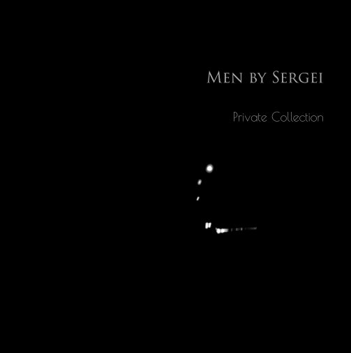Bekijk Private Collection op Men by Sergei