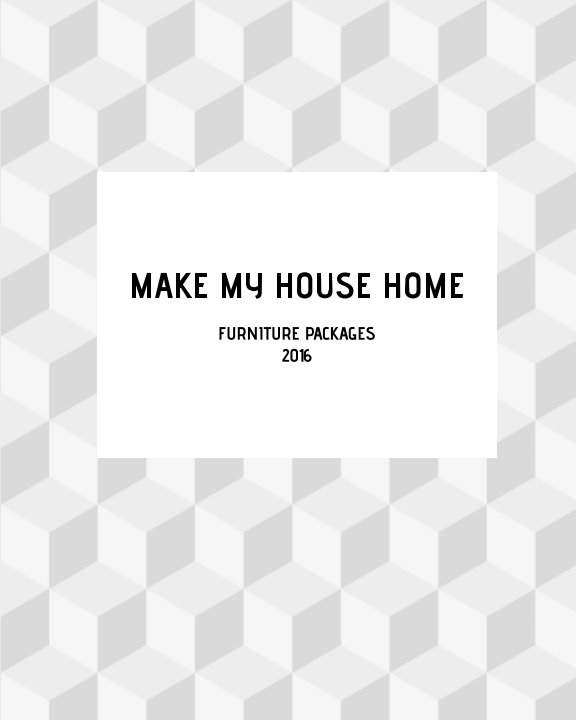 View FURNITURE PACKAGES by MAKE MY HOUSE HOME