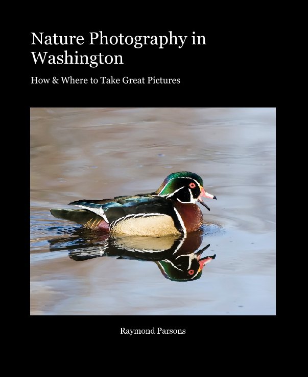 Bekijk Nature Photography in Washington op Raymond Parsons