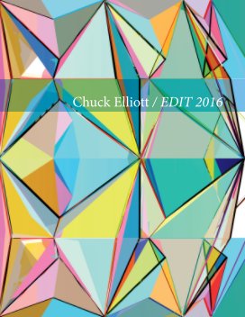 Chuck Elliott / EDIT 2016 book cover