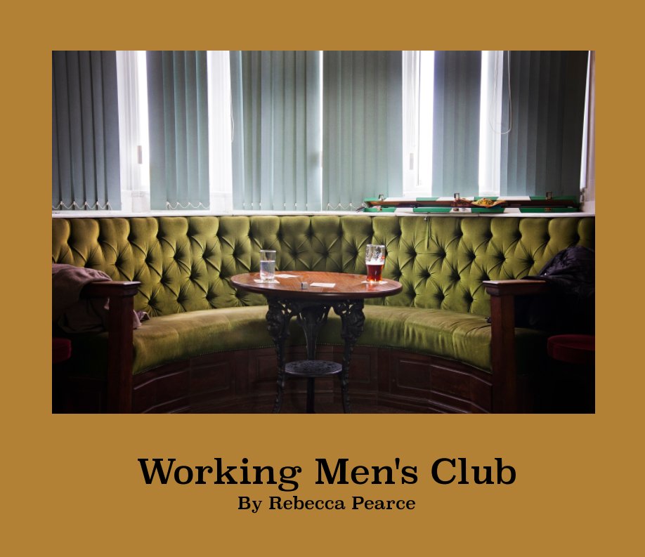 View Working Men's Club by Rebecca Pearce