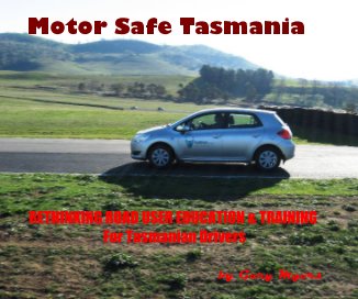 Motor Safe Tasmania book cover