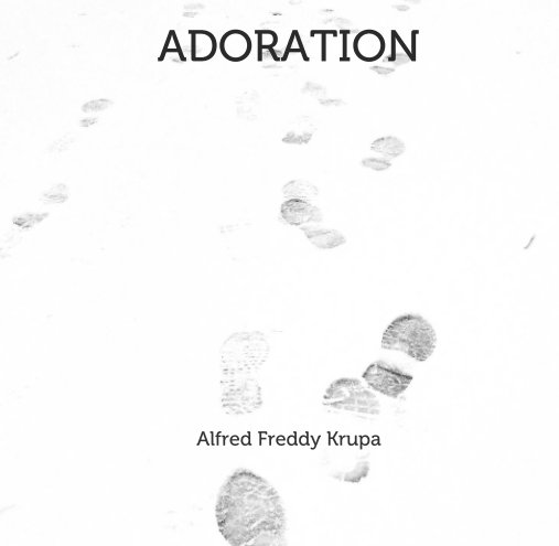 View ADORATION by Alfred Freddy Krupa
