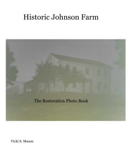 Historic Johnson Farm book cover
