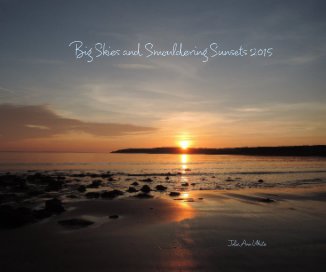 Big Skies and Smouldering Sunsets 2015 book cover