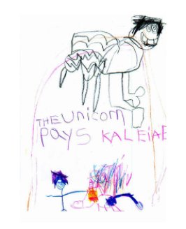 THE Unicorn Pays  - Unicorn and art fun book cover