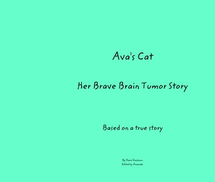 Ava's Cat Her Brave Brain Tumor Story book cover