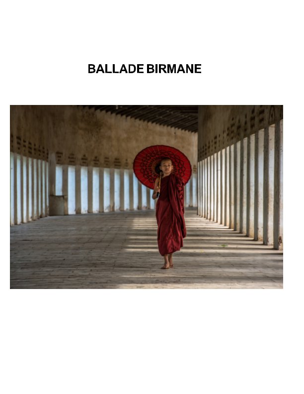 Ver Ballade Birmane por Christine Blanchet
