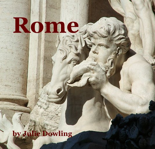 Ver Rome por Julie Dowling