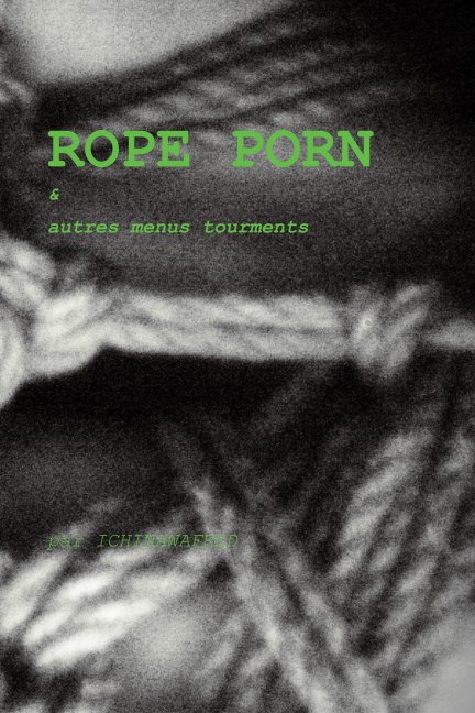 View Rope Porn by ichinawafred